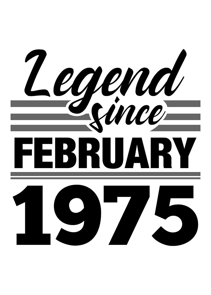 Legend Since February 1975
