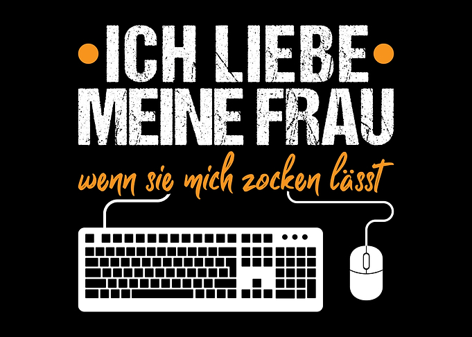Zocken Spruch Lustig