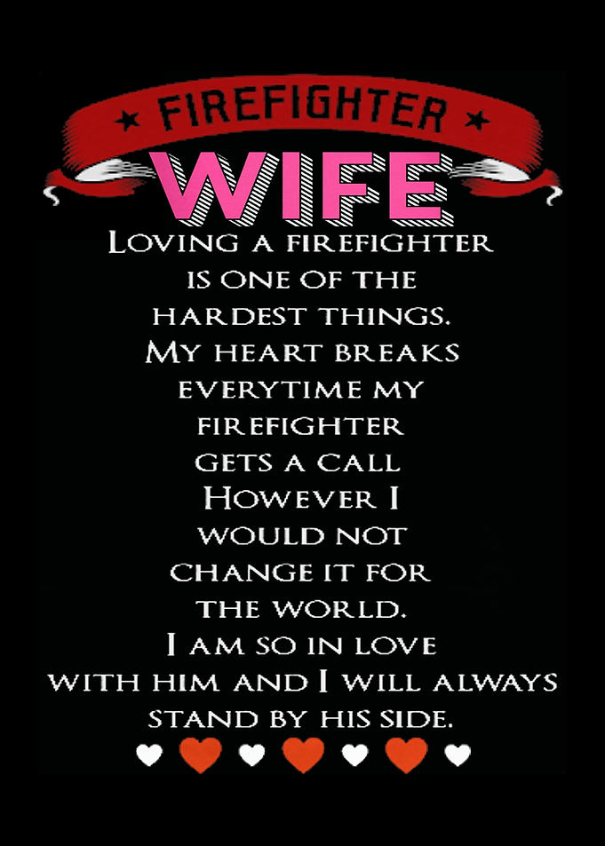 Proud To Be A Firefighter