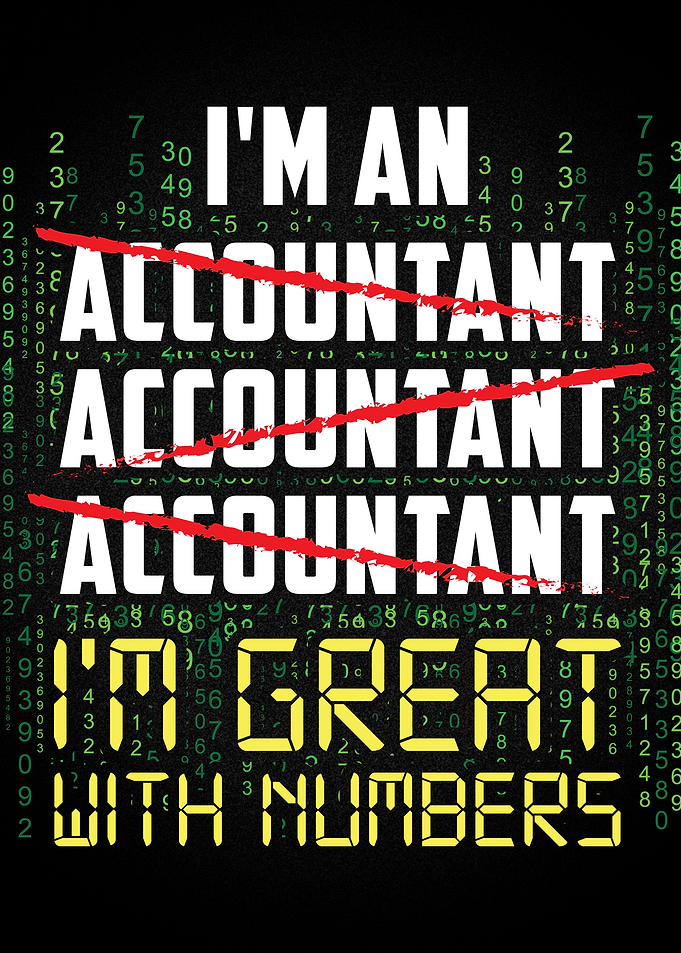 I am an accountant
