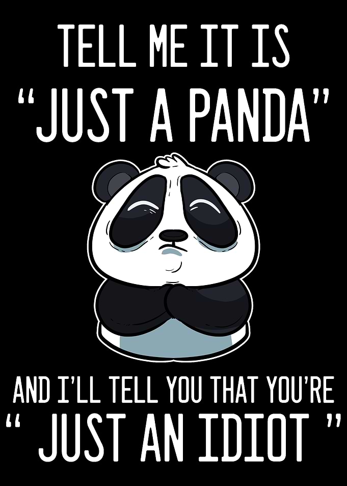 Just a panda Sarcastic Per