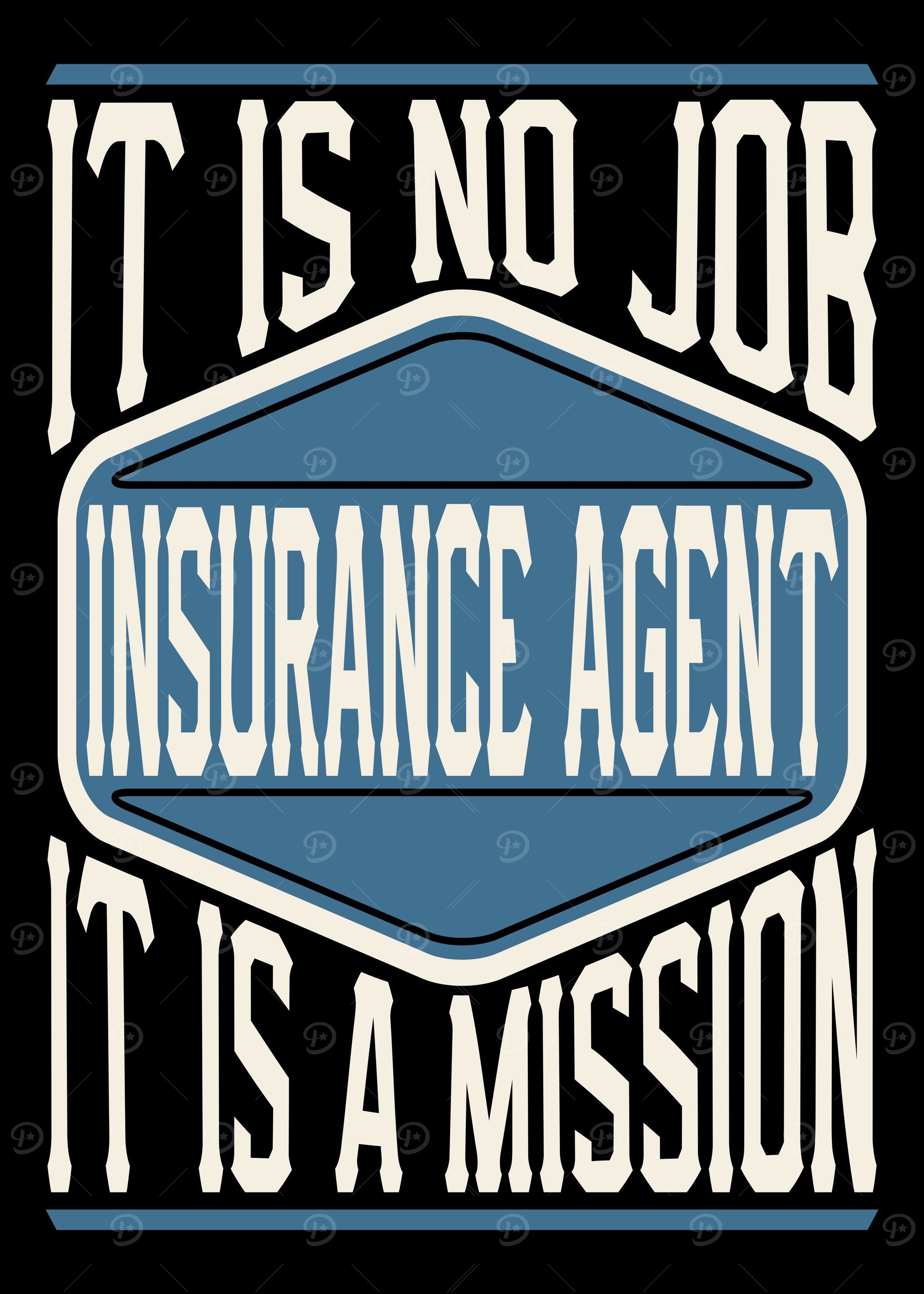 Insurance Agent A Mission