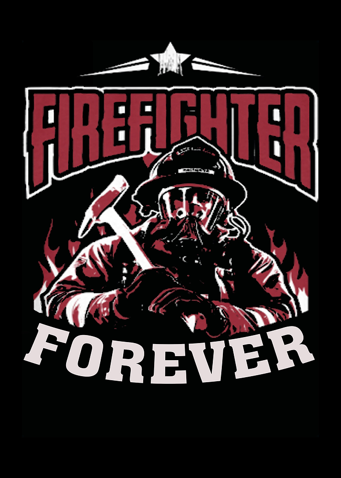 Proud To Be A Firefighter