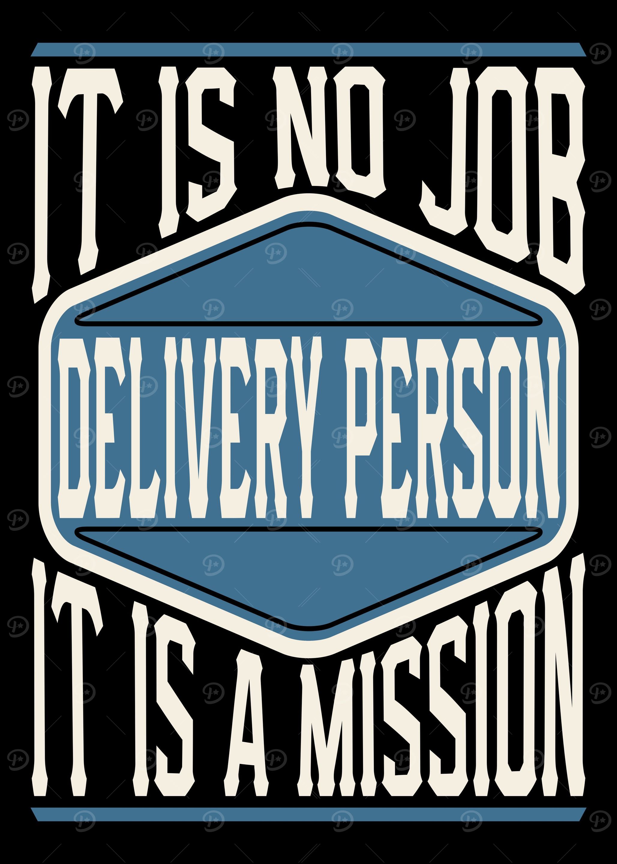 Delivery Person A Mission