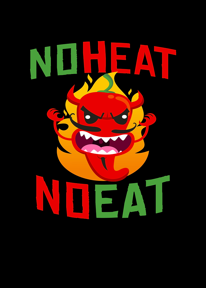 No Heat No Eat Chili Spicy