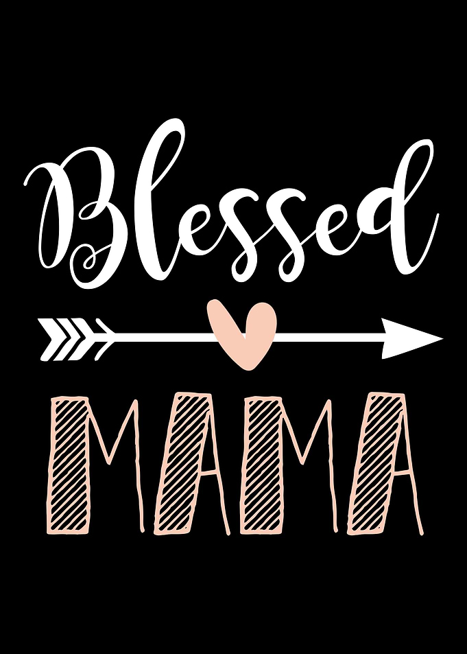 Blessed Mama