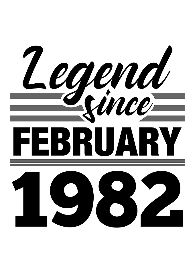 Legend Since February 1982