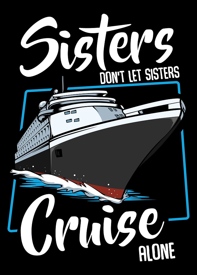 Sisters Dont Let Sisters