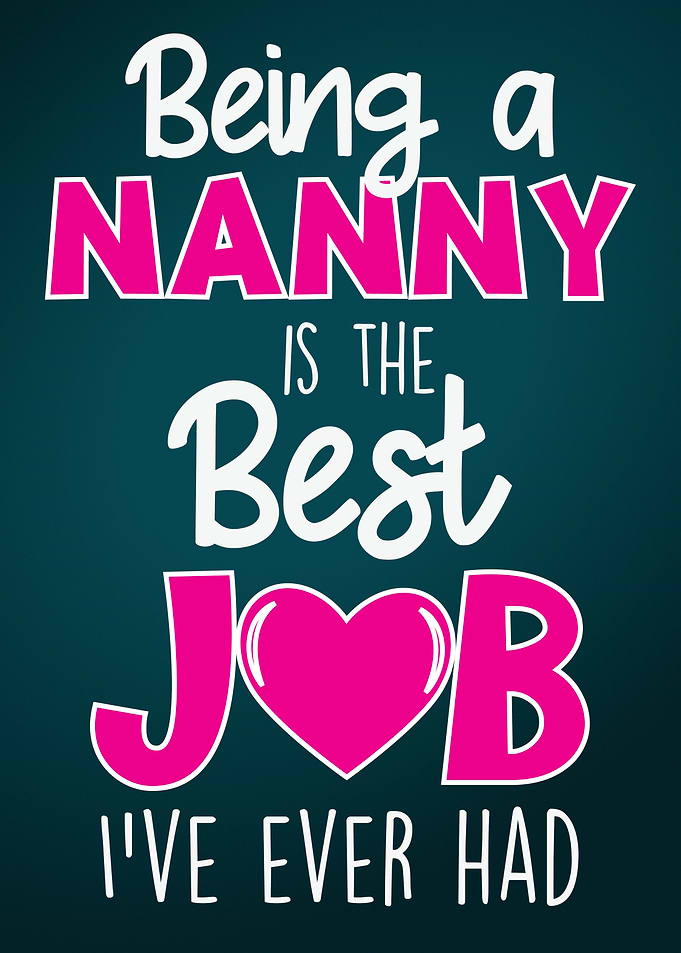 Being a Nanny