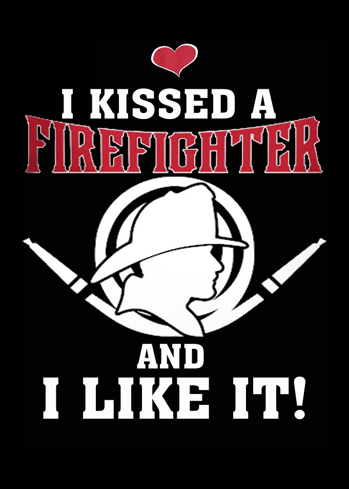 Proud To Be A Firefighter