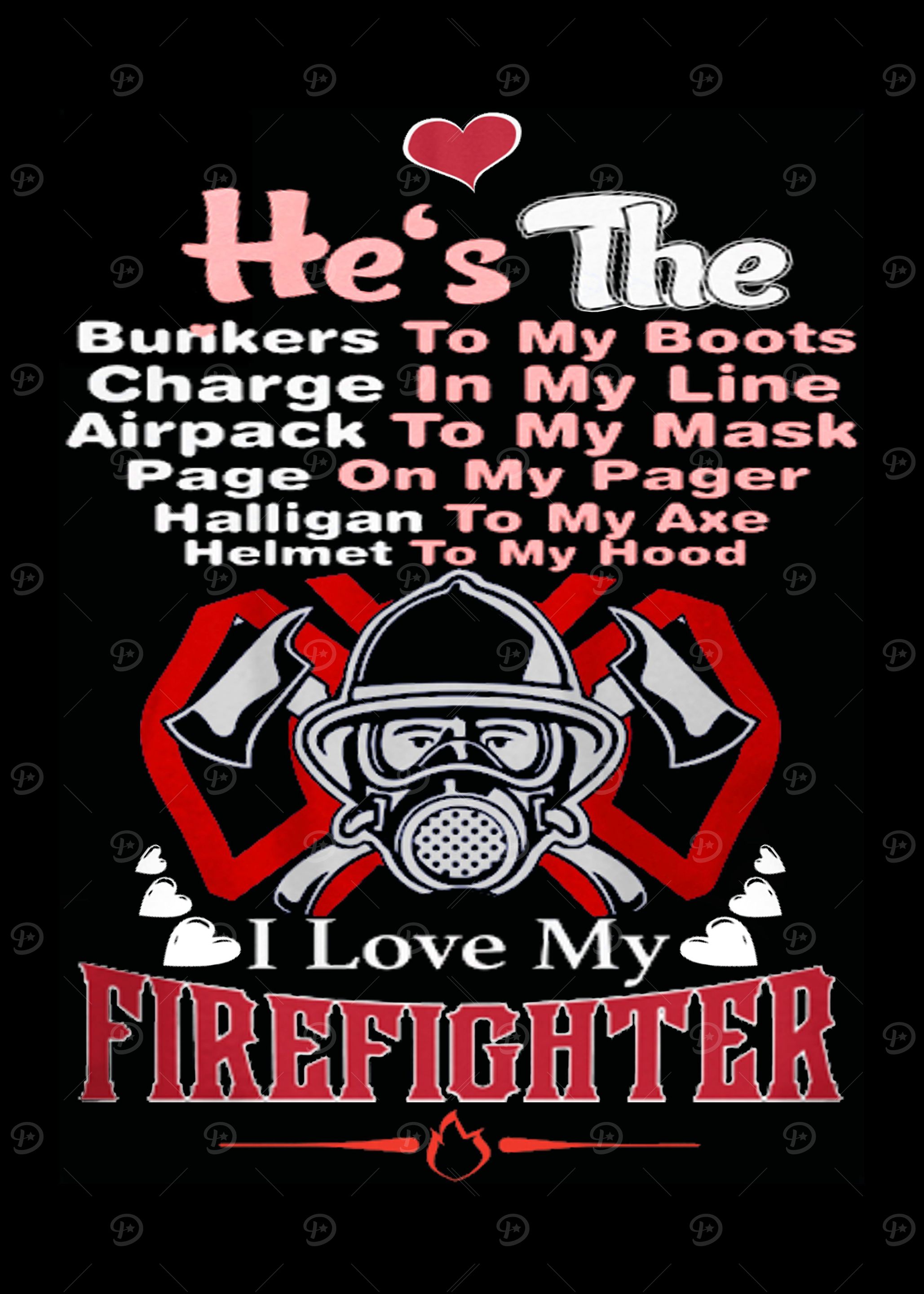 Proud To Be A Firefighter