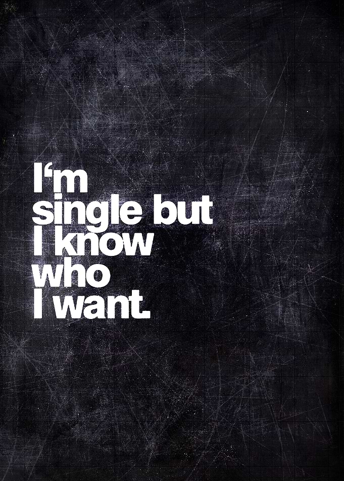 IM SINGLE