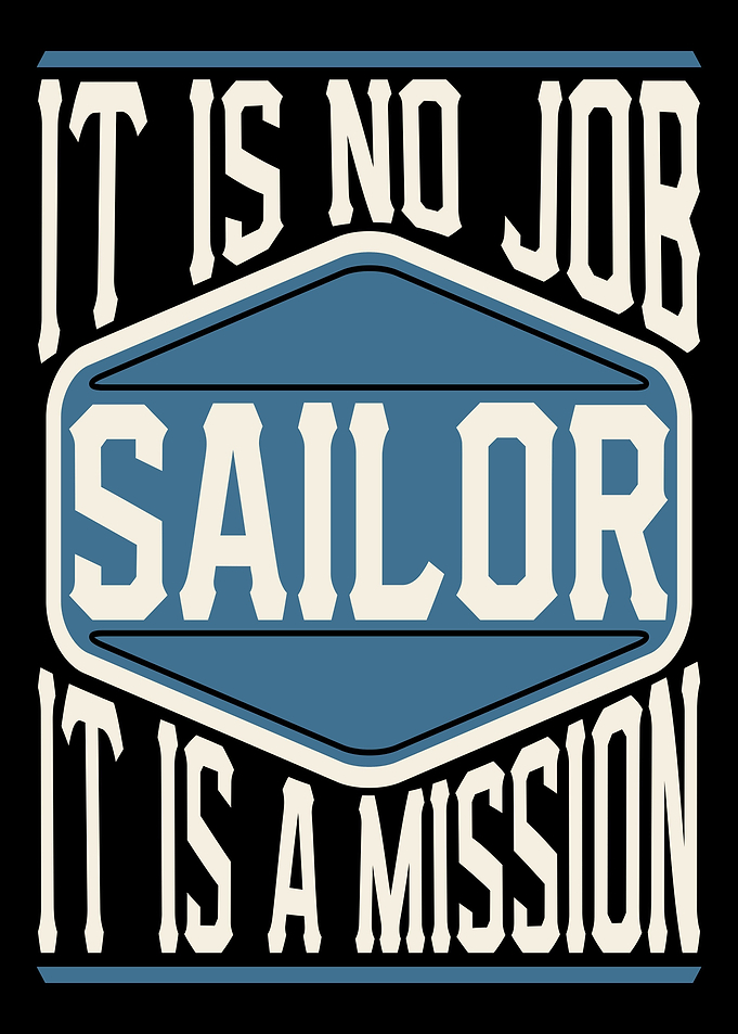 Sailor It Is A Mission