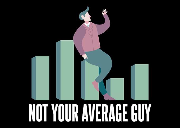 Not Your Average Guy For M