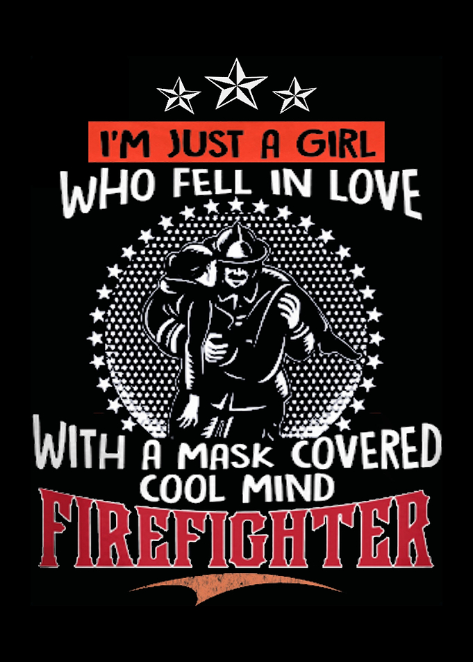 Proud To Be A Firefighter