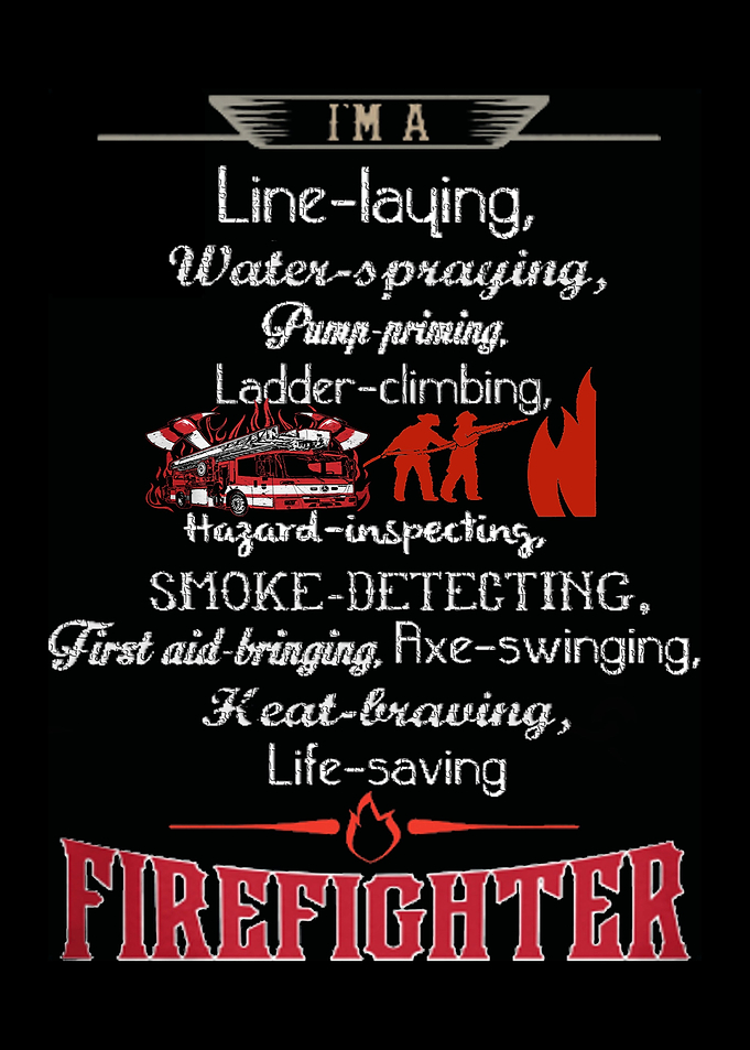 Proud To Be A Firefighter