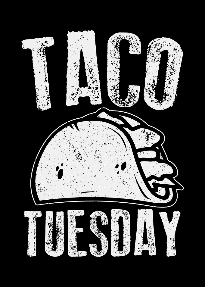 Taco Tuesday