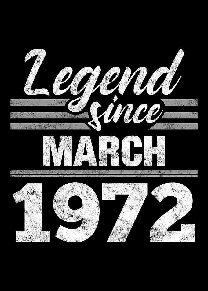 Legend Since March 1972