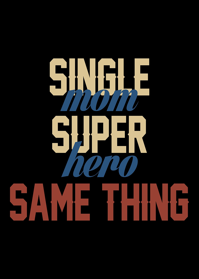 Single Mom Superhero Same