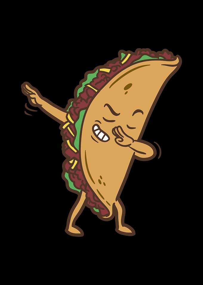 Dabbing Taco