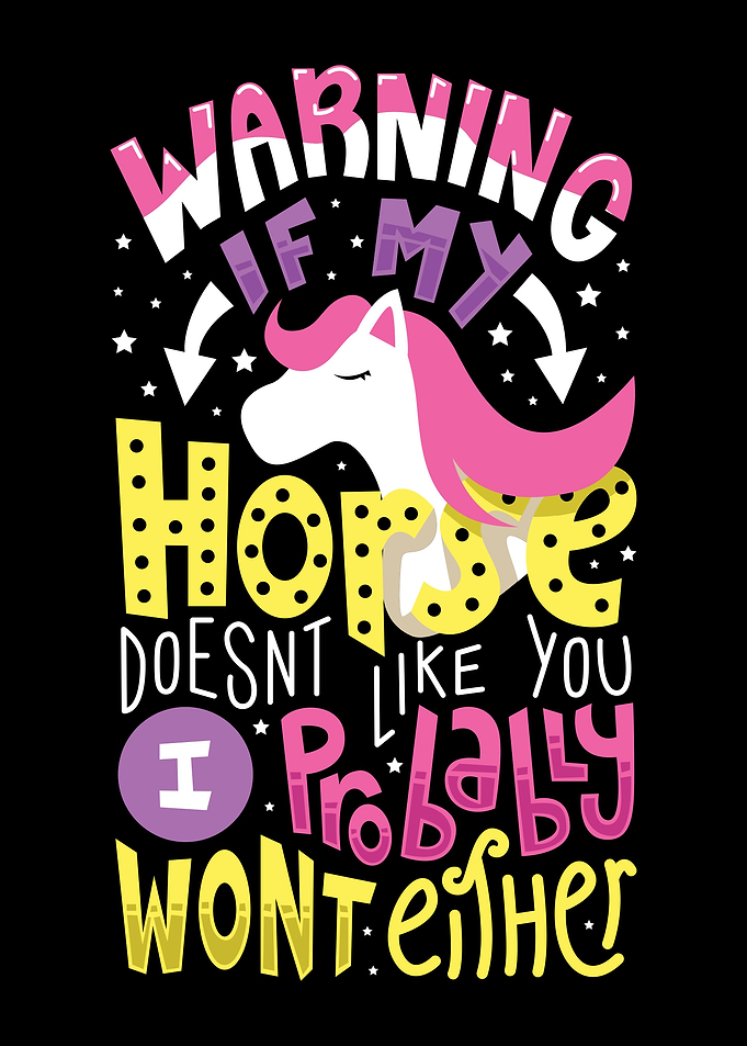 My Horse Doesnt Like You