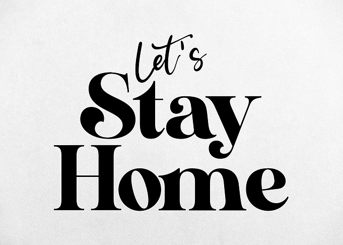 Inspirational Stay At Home