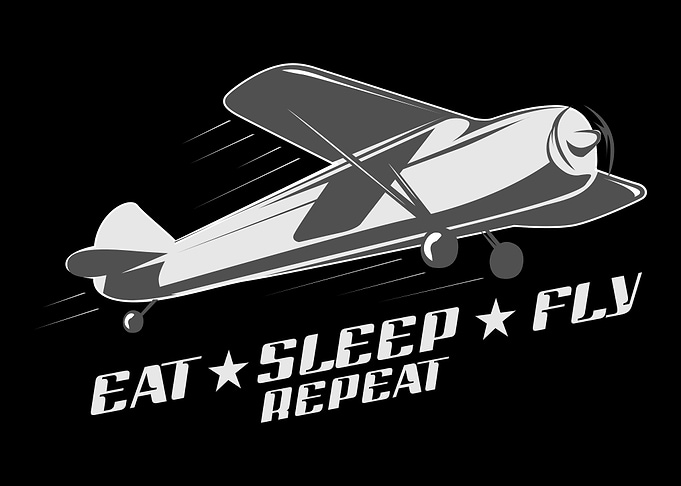 Eat Sleep Fly Repeat