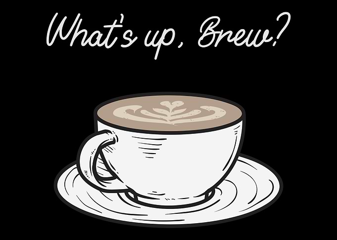 Whats up Brew Coffee
