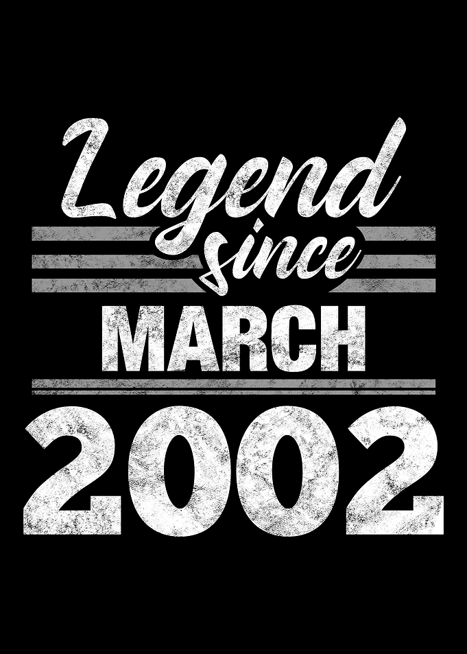 Legend Since March 2002