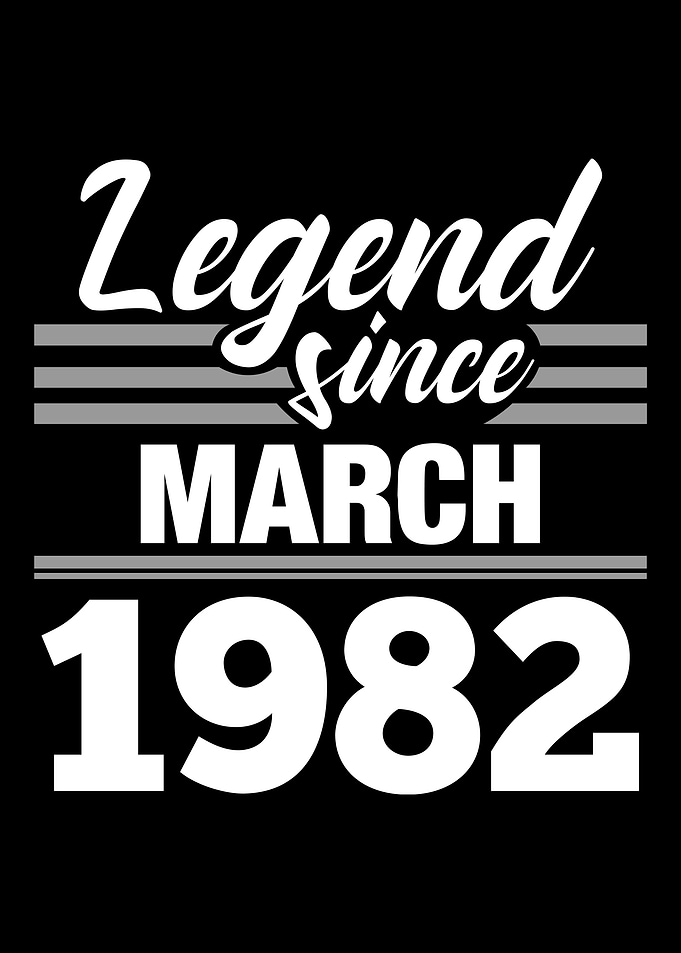 Legend Since March 1982