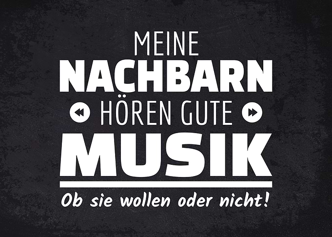 Nachbarn gute Musik