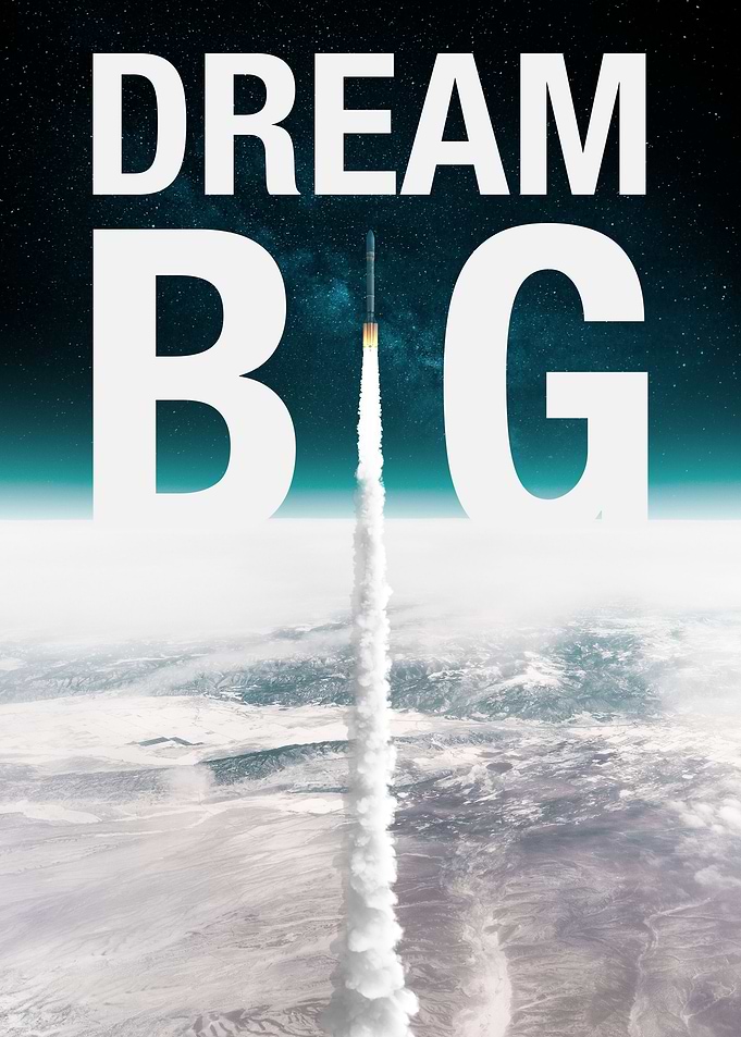 Dream Big