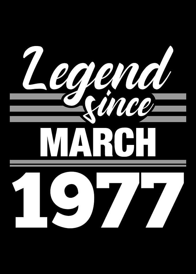 Legend Since March 1977