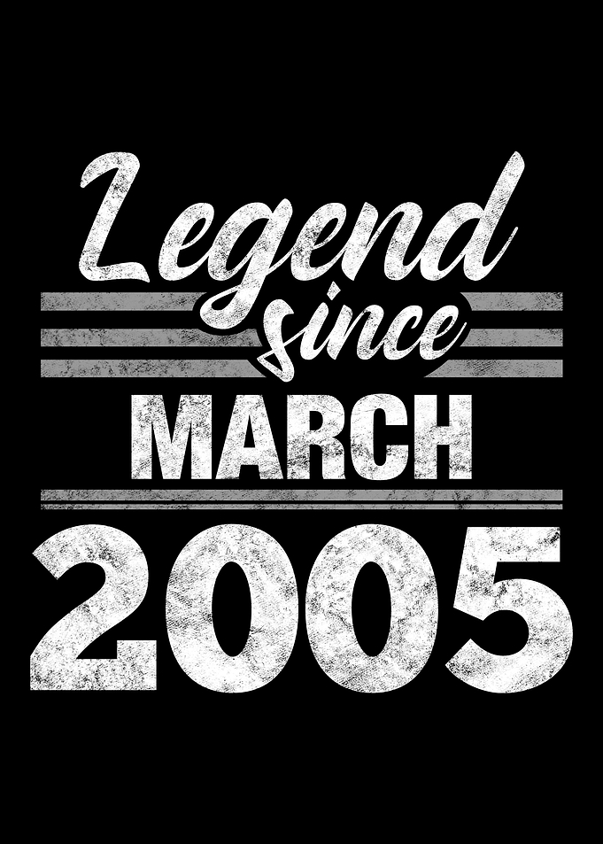 Legend Since March 2005
