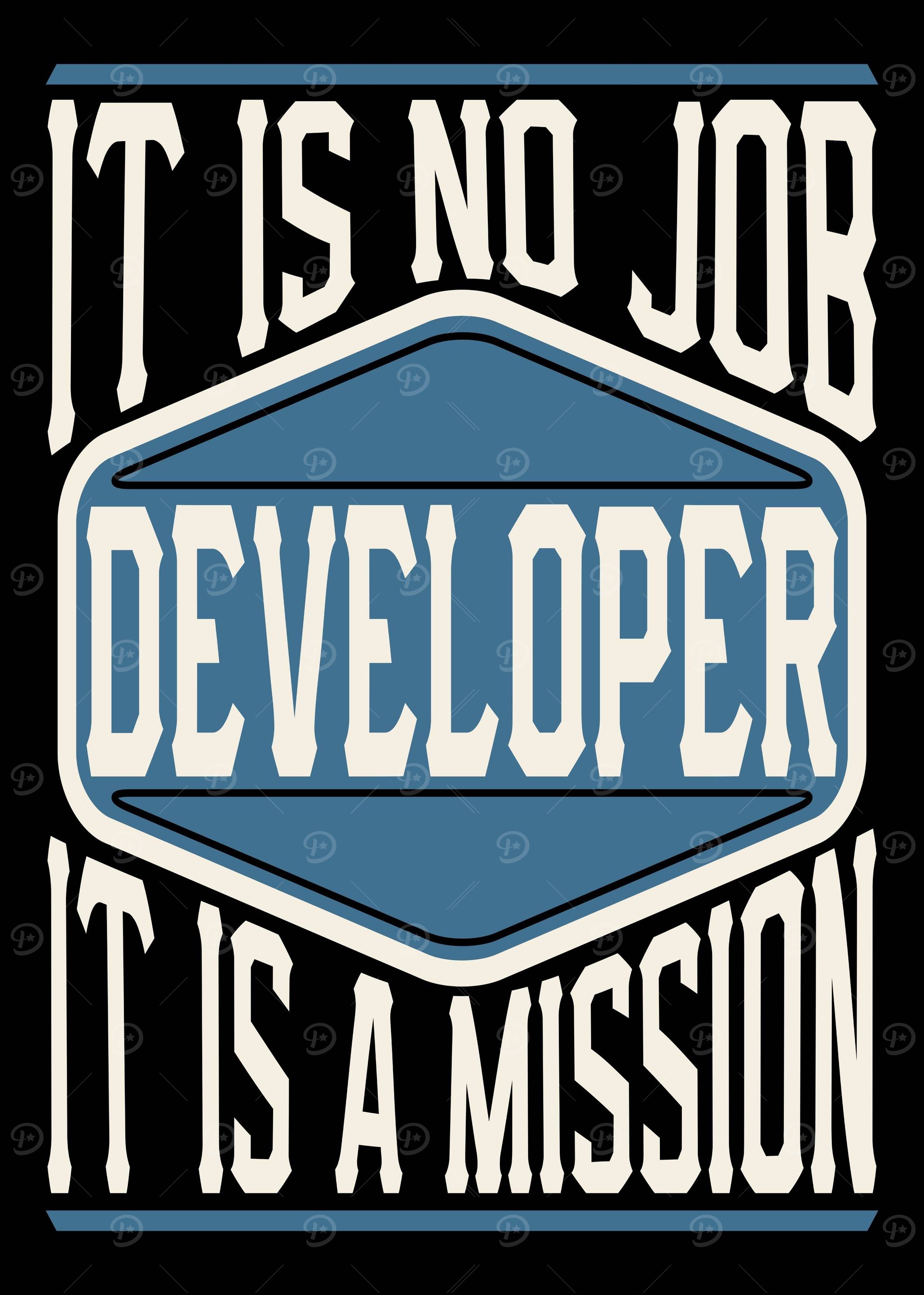 Developer It Is A Mission