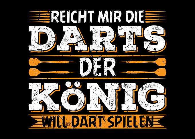 Reicht Mir Die Darts Knig