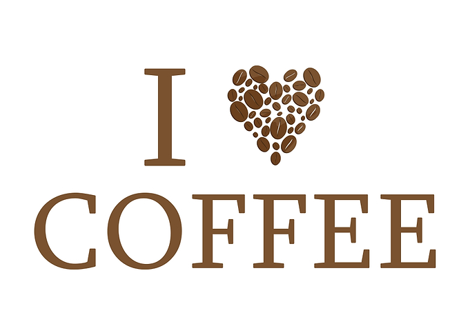 I Love Coffee Caffeine