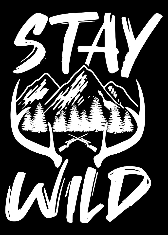 Stay Wild Nature