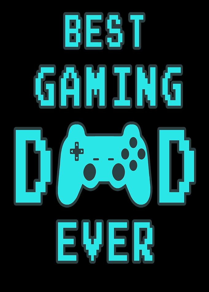 Best Gaming Dad Ever