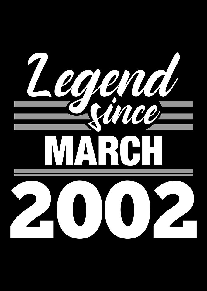 Legend Since March 2002