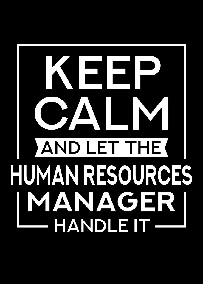 Keep Calm HR Manager