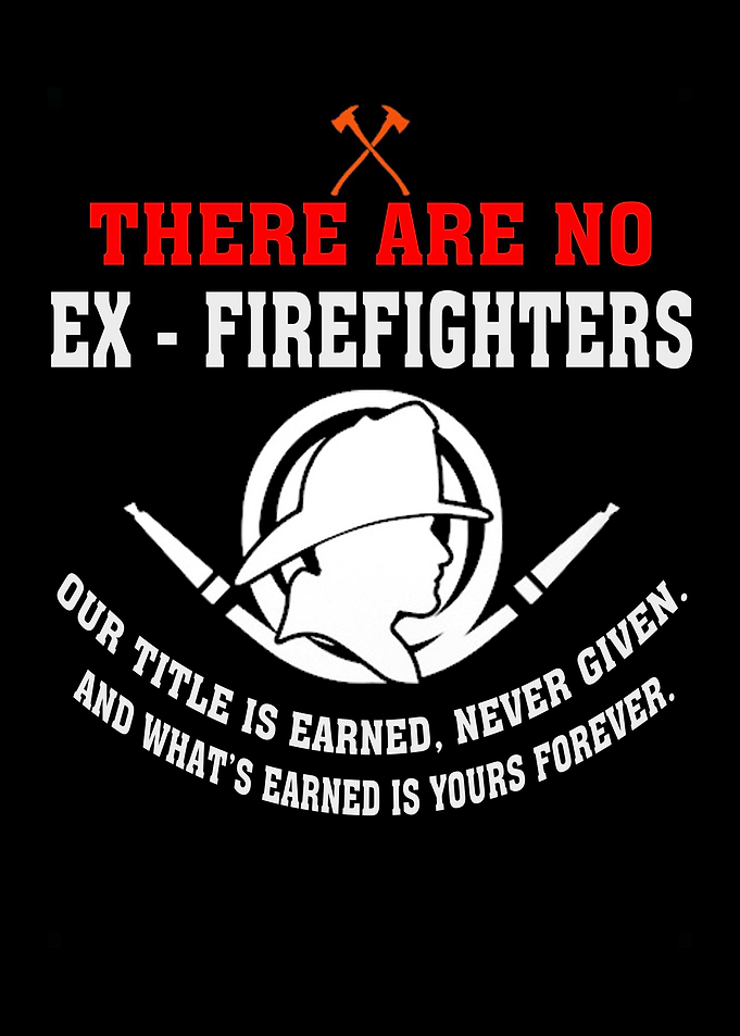 Proud To Be A Firefighter