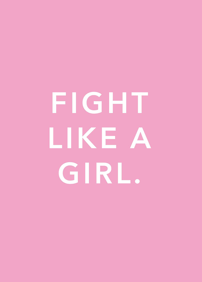 Fight Like A Girl