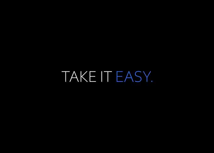 Take It Easy