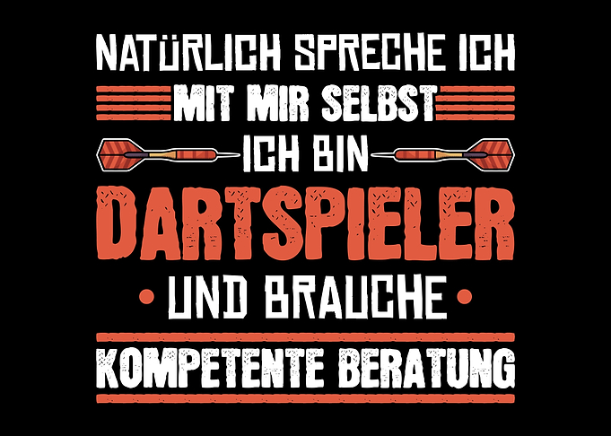 Dartspieler Spruch Dart