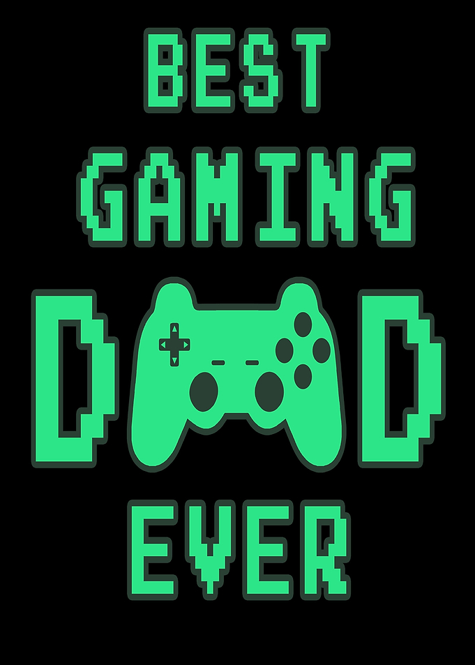 Best Gaming Dad Ever