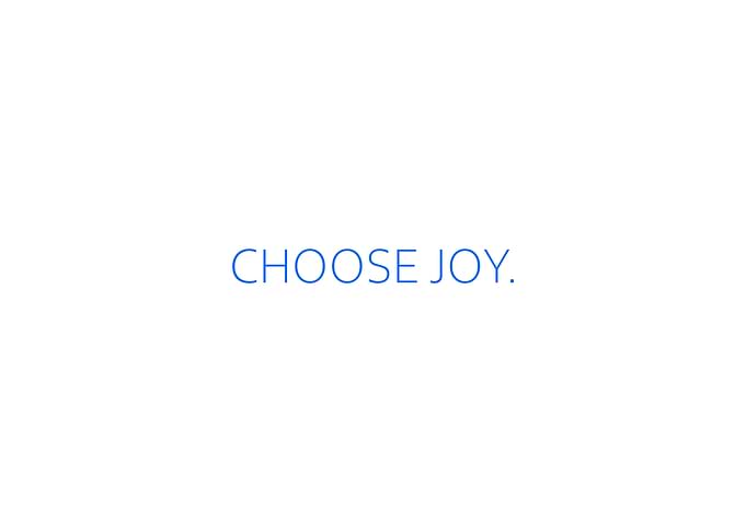 Choose Joy