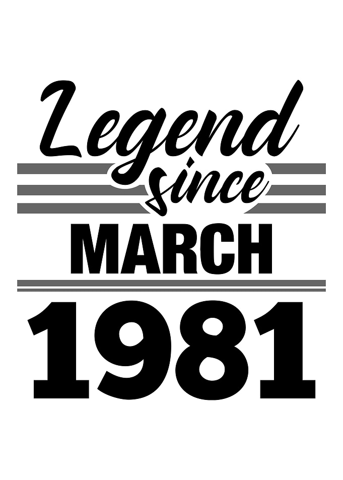 Legend Since March 1981