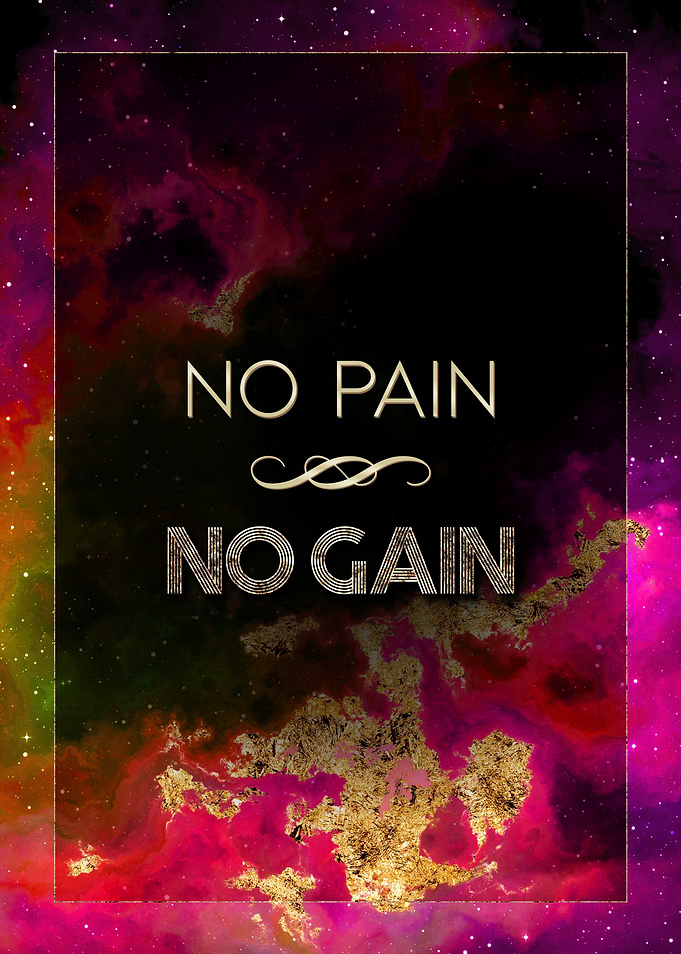 No Pain No Gain Gold Art