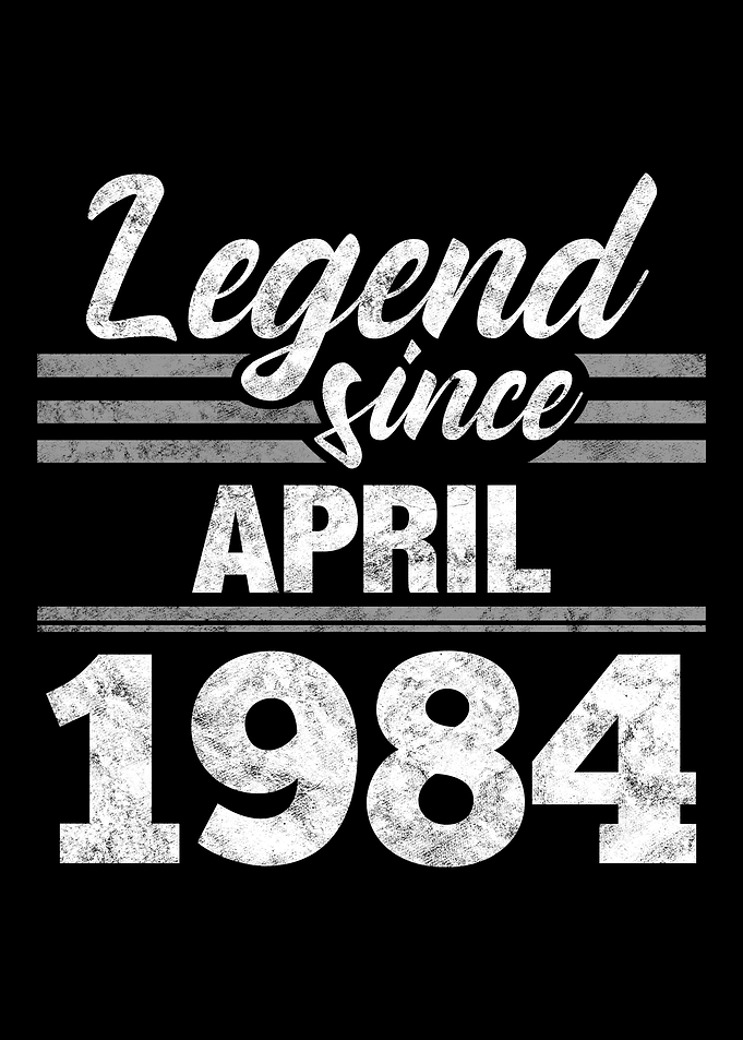 Legend Since April 1984